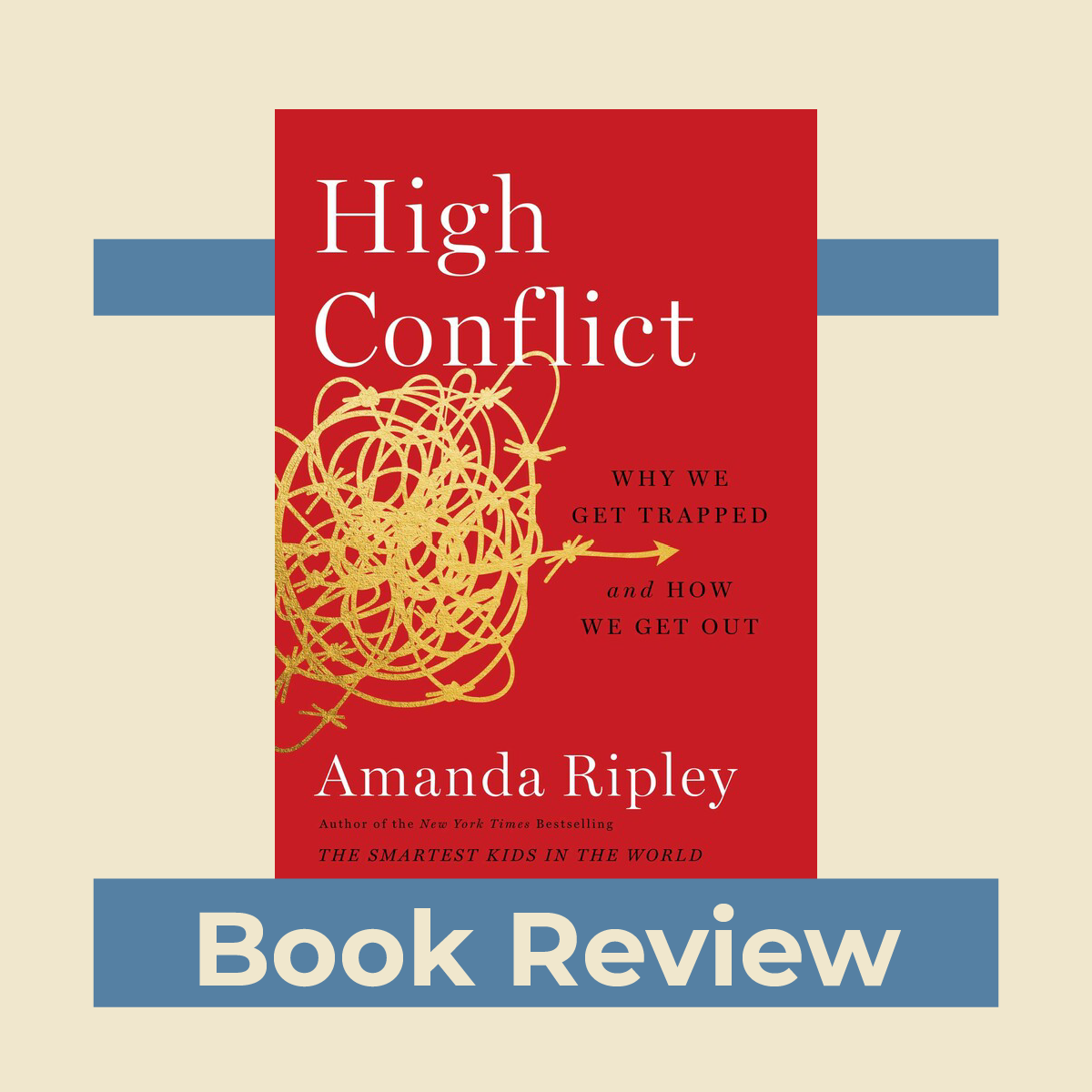 Book Review >> High Conflict