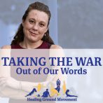 Podcast Episode Recommendation » Taking the War Out of Our Words
