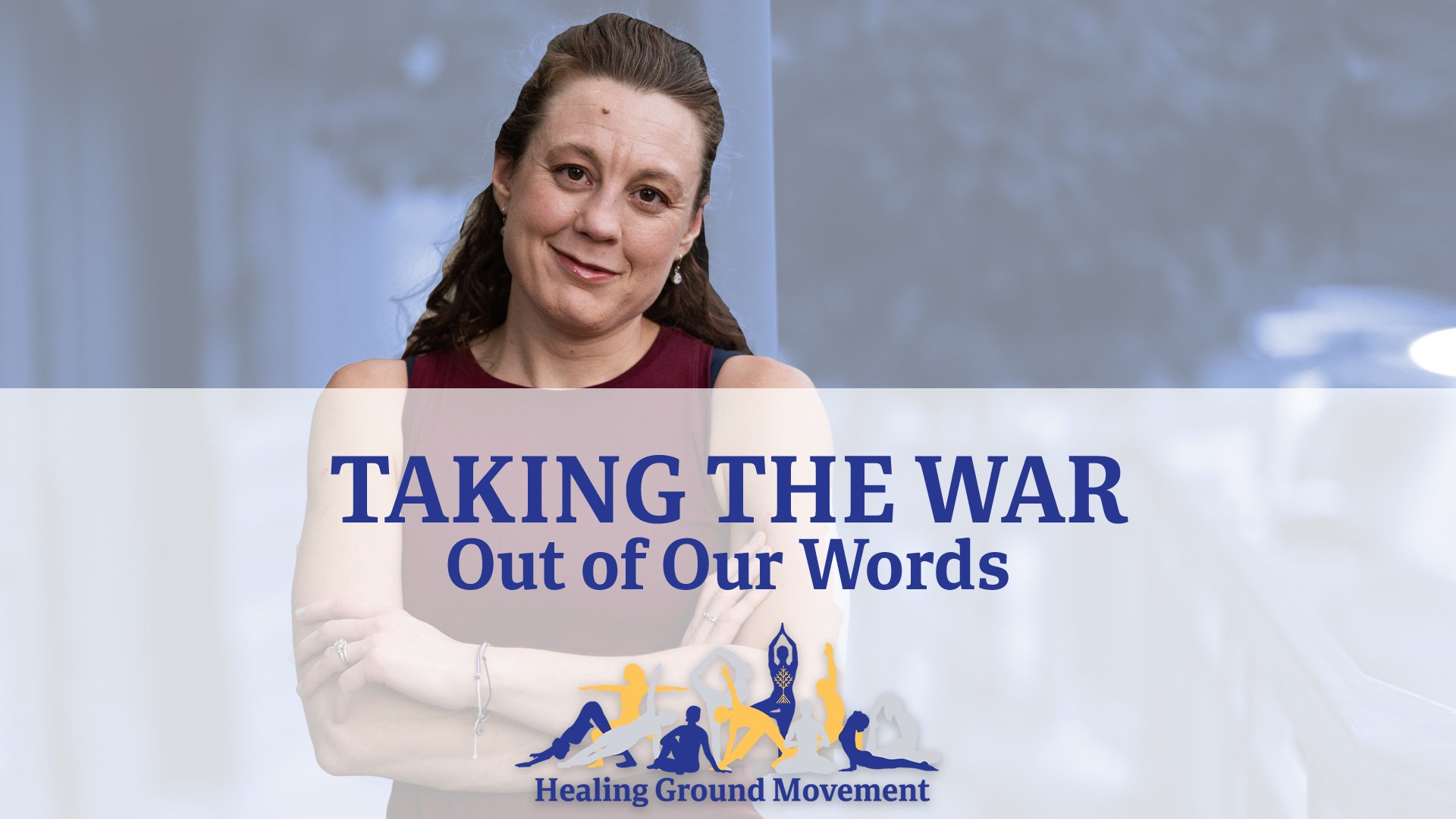 Podcast Episode Recommendation » Taking the War Out of Our Words