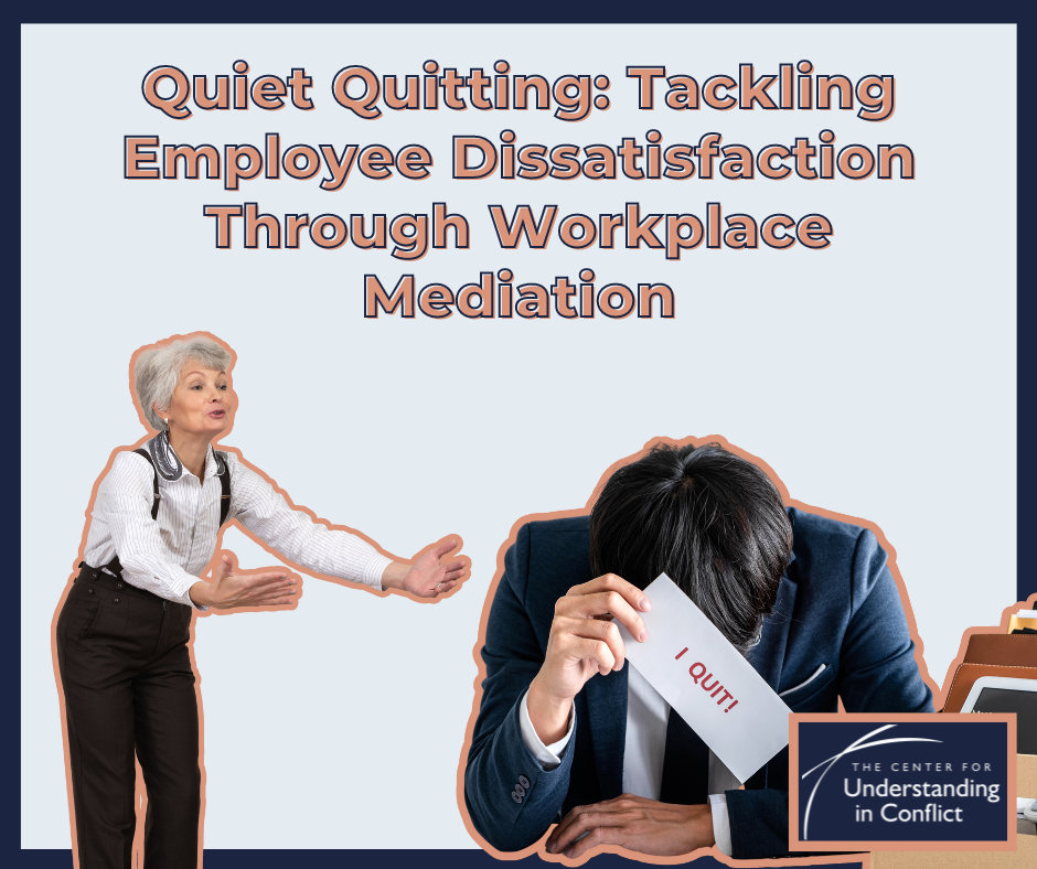 Tackling Employee Dissatisfaction Through Workplace Mediation