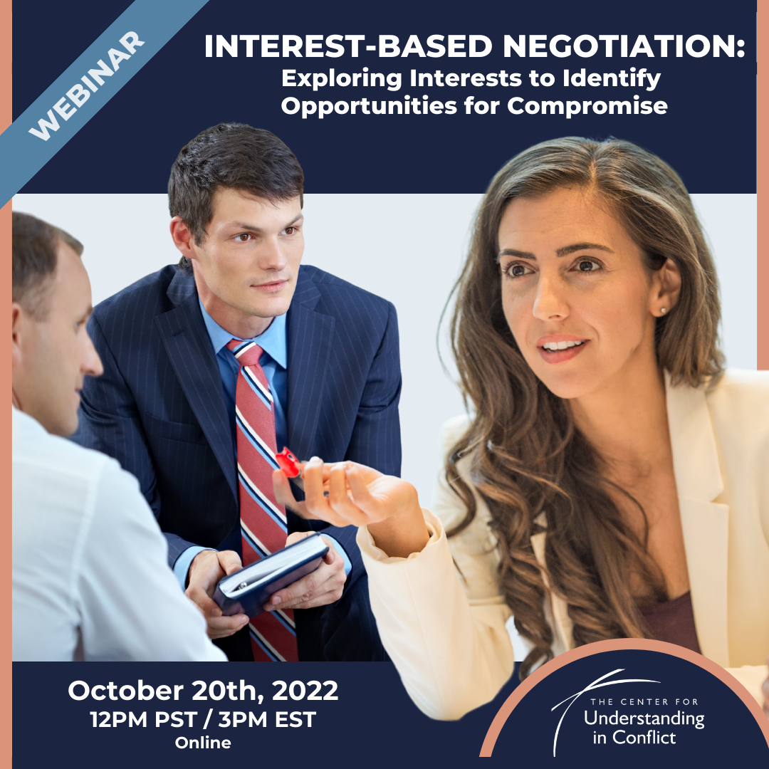 Interest-Based Negotiation: Exploring Interests to Identify Opportunities for Compromise