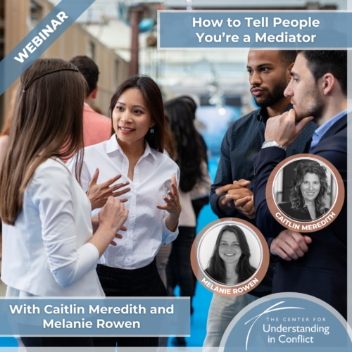 How to Tell People You’re a Mediator
